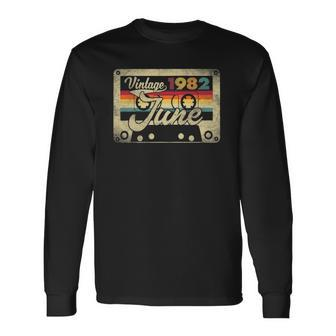 Vintage June 1982 40Th Birthday 40 Years Old Retro Long Sleeve T-Shirt T-Shirt | Mazezy