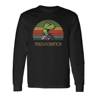 Vintage Philosoraptor Dinosaurs Lovers Long Sleeve T-Shirt T-Shirt | Mazezy