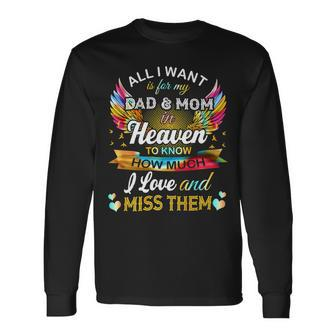 All I Want Is For My Dad & Mom In Heaven 24Ya2 Long Sleeve T-Shirt - Monsterry UK