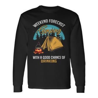 Weekend Forecast Camping With A Good 15 Shirt Unisex Long Sleeve | Favorety AU