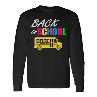 Welcome Back To School Here I Come 487 Shirt Unisex Long Sleeve | Favorety AU