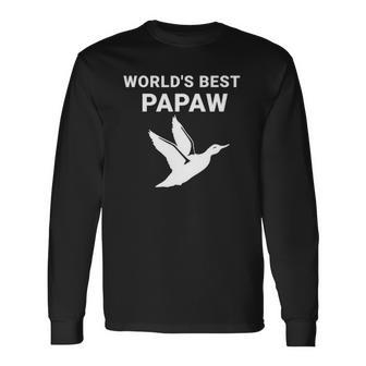 Worlds Best Papaw Duck Hunters Grandpa Long Sleeve T-Shirt T-Shirt | Mazezy