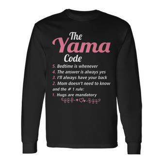 Yama Grandma The Yama Code Long Sleeve T-Shirt - Seseable