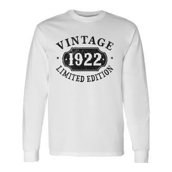100 Years Old 100Th Birthday Male Female Him Her Limited 1922 Long Sleeve T-Shirt T-Shirt | Mazezy