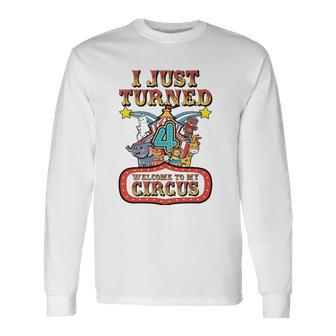 4Th Birthday Carnival Theme Welcome To My Circus Birthday Long Sleeve T-Shirt T-Shirt | Mazezy