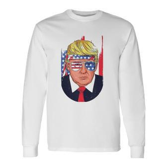 4Th Of July Usa Donald Trump Patriotic American Long Sleeve T-Shirt T-Shirt | Mazezy