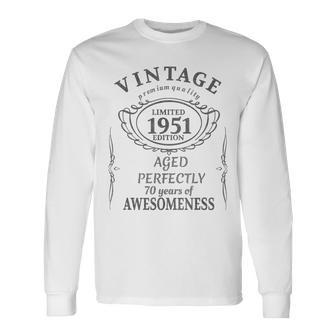 70 Year Old Vintage 1951 Seventy 70Th Birthday Long Sleeve T-Shirt - Seseable
