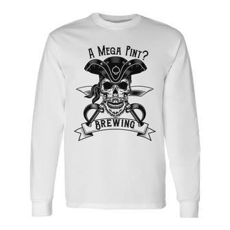 A Mega Pint Brewing Pirate Of The Mega Pint Unisex Long Sleeve | Favorety AU