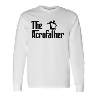 The Acroyoga Father Cool Acro Yoga Long Sleeve T-Shirt T-Shirt | Mazezy