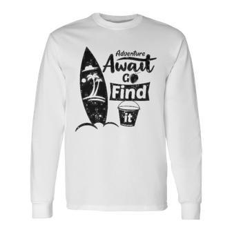 Adventure Await Go Find Itsummer Shirt Travel Tee Adventure Shirts Action Shirt Funny Tees Graphic Tees Unisex Long Sleeve | Favorety DE