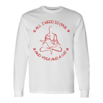 All I Need Is Love And Yoga And A Cat Lovers Gift For Yoga Lovers Red Unisex Long Sleeve | Favorety CA