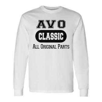 Avo Grandpa Classic All Original Parts Avo Long Sleeve T-Shirt - Seseable