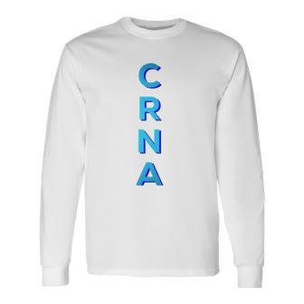 Awesome Bold And Clear Crna Week Long Sleeve T-Shirt T-Shirt | Mazezy