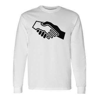 Biracial Handshake Black And White Unity Long Sleeve T-Shirt T-Shirt | Mazezy CA