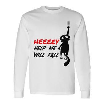 Black Cat Sayes Hey Cat Sayes Hey Unisex Long Sleeve | Favorety CA