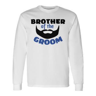 Brother Of The Groom Great Gift For The Brother Of The Awesome Groom Unisex Long Sleeve | Favorety AU