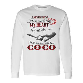 Coco Grandma Until Someone Called Me Coco Long Sleeve T-Shirt - Seseable