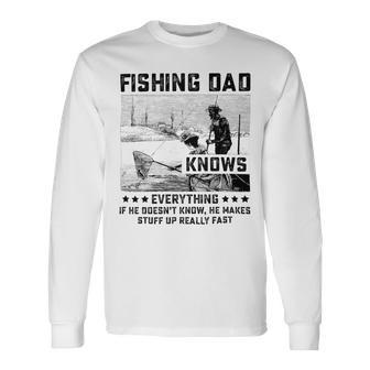 Fishing Dad Knows Everything Old Man Unisex Long Sleeve | Favorety AU