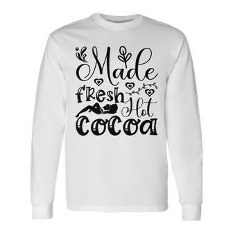 Fresh Hot Cocoa Unisex Long Sleeve | Favorety AU