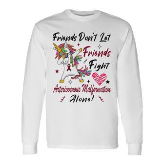 Friends Dont Let Friends Fight Arteriovenous Malformation Alone Unicorn Burgundy Ribbon Arteriovenous Malformation Support Arteriovenous Malformation Awareness Unisex Long Sleeve | Favorety