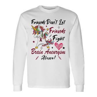 Friends Dont Let Friends Fight Brain Aneurysm Alone Unicorn Burgundy Ribbon Brain Aneurysm Bpd Brain Aneurysm Unisex Long Sleeve | Favorety CA