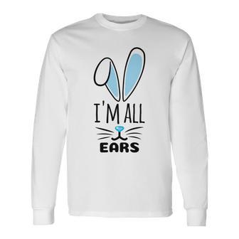 Funny Cute Pastel Blue Bunny Im All Ears Rabbit Happy Easter Day Gift For Girls Women Mom Mommy Family Birthday Holiday Christmas Unisex Long Sleeve | Favorety DE