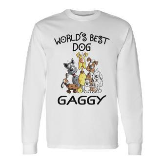 Gaggy Grandma Worlds Best Dog Gaggy Long Sleeve T-Shirt - Seseable