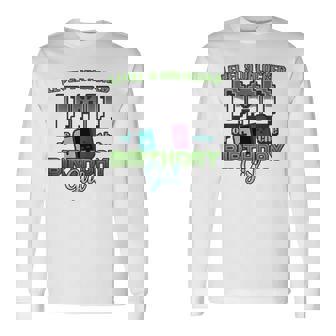 Gamer Dad Of The Birthday Girl Level 9 Unlocked Long Sleeve T-Shirt T-Shirt | Mazezy