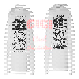 Gigi Grandma Im Called Gigi Because Im Too Cool To Be Called Grandmother Long Sleeve T-Shirt - Seseable