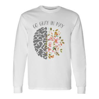Go Gray In May Brain Tumor Awareness Floral Brain Cancer Long Sleeve T-Shirt - Thegiftio UK