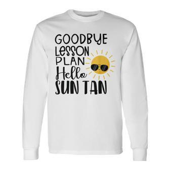 Good Bye School Hello Summer Unisex Long Sleeve | Favorety UK