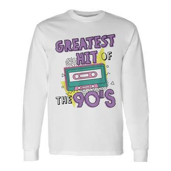 Greatest Hit Of The 90S Retro Cassette Tape Vintage Birthday Long Sleeve T-Shirt - Seseable