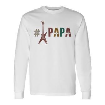 Guitar Papa Unisex Long Sleeve | Favorety