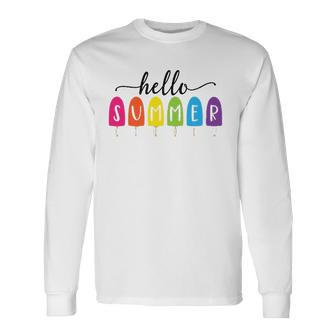 Hello Summer Vacation Ice Cream Popsicle Ice Lolly Lovers Long Sleeve T-Shirt T-Shirt | Mazezy