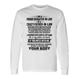 I Am A Proud Daughter In Law Of A Crazy Father In Law V2 Unisex Long Sleeve | Favorety DE