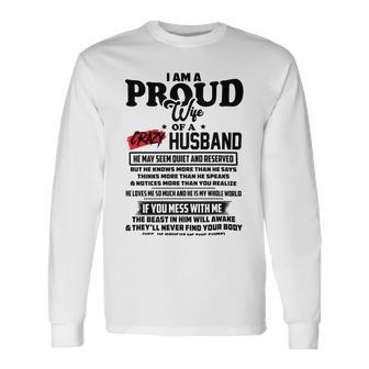 I Am A Proud Wife Of A Crazy Husband V2 Unisex Long Sleeve | Favorety CA