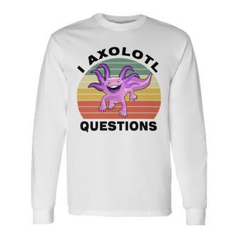 I Axlotl Questions Cute Axlotl V2 Unisex Long Sleeve | Favorety