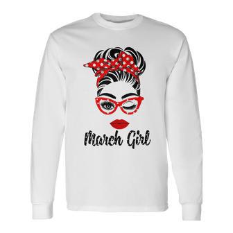 March Girl Women Face Wink Eye Bandana Birthday Gifts 548 Trending Shirt Unisex Long Sleeve | Favorety UK