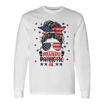 Messy Bun 4Th Of July Patriotic Af Pregnant Pregnancy Long Sleeve T-Shirt - Seseable
