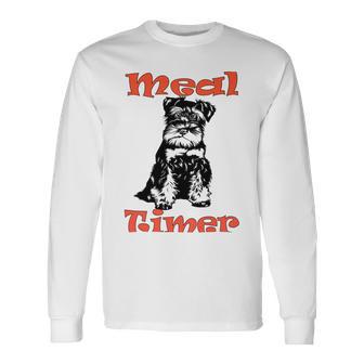 Miniature Schnauzer At Home Meal Timer Multi Tasking Dog Unisex Long Sleeve | Favorety CA