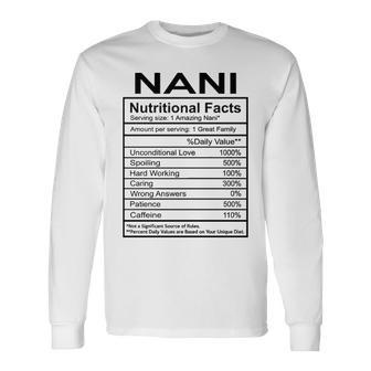 Nani Grandma Nani Nutritional Facts Long Sleeve T-Shirt - Seseable