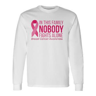 In This Nobody Fights Alone Breast Cancer Awareness V Neck Long Sleeve T-Shirt T-Shirt | Mazezy