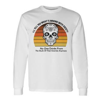 Official Wrong Society Drink From The Skull Of Your Enemies V2 Unisex Long Sleeve | Favorety CA