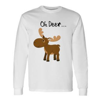 Oh Deer Cute Deer Save Wildlife Long Sleeve T-Shirt T-Shirt | Mazezy