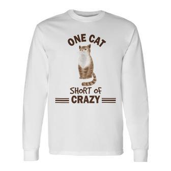 One Cat Short Of Crazy Unisex Long Sleeve | Favorety DE