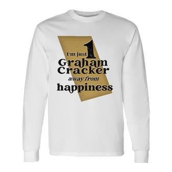 One Graham Cracker Happiness Graham Cracker Lover Long Sleeve T-Shirt - Thegiftio UK