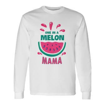 One In A Melon Mama Watermelon Matching Long Sleeve T-Shirt T-Shirt | Mazezy