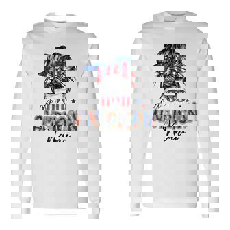 Patriotic Nana 4Th Of July Messy Bun Independence Day Long Sleeve T-Shirt | Seseable FR