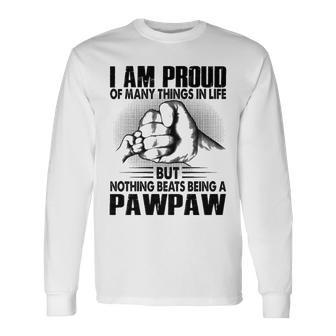Pawpaw Grandpa Nothing Beats Being A Pawpaw Long Sleeve T-Shirt - Seseable