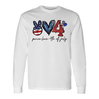 Peace Love Freedom 4Th Of July Independence Day Long Sleeve T-Shirt | Seseable UK